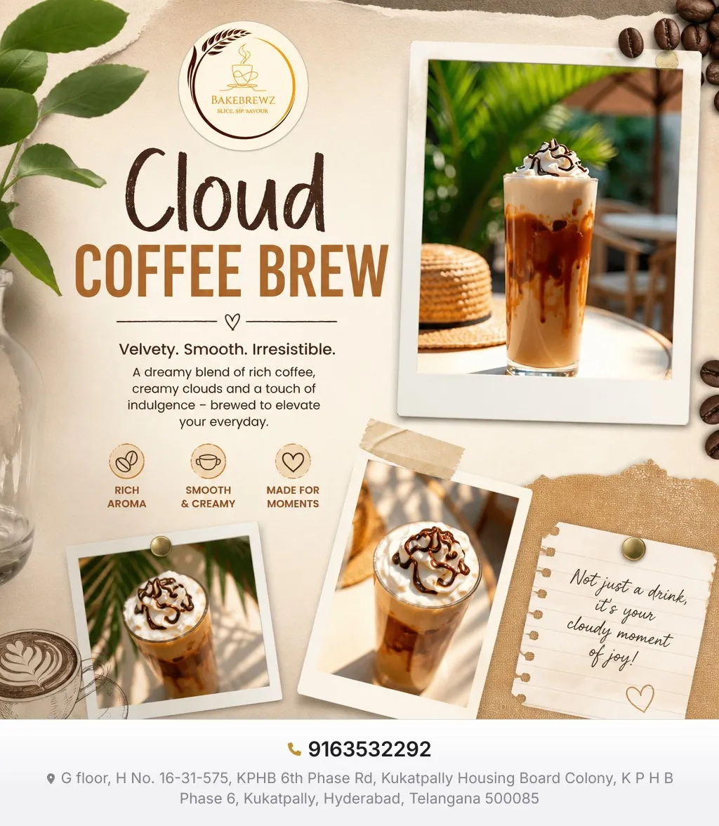 BakeBrewz Cloud Coffee Brew poster showing iced coffee topped with a whipped cream cloud and chocolate drizzle, alongside the bakery's logo and address.